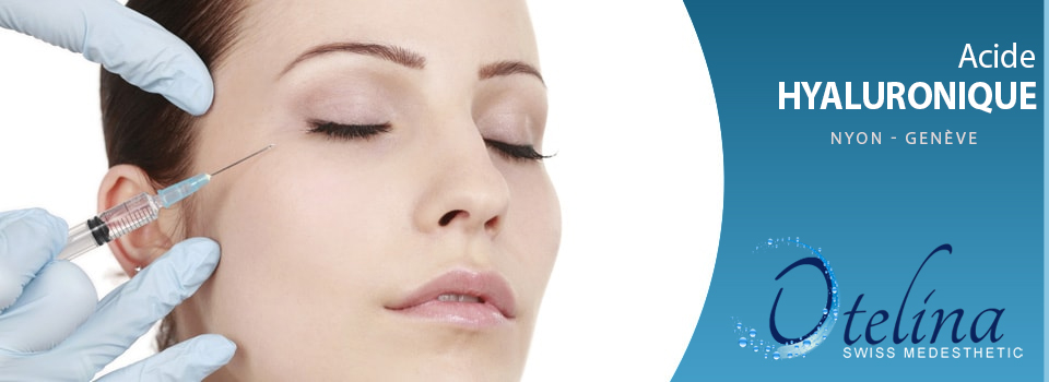 Acide hyaluronique Genève, Rolle et Nyon Acide hyaluronique Genève, Rolle et Nyon